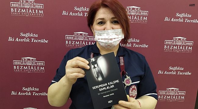 Hemşire Nezahat Kaya gerçek hasta hikayelerini kitap haline getirdi