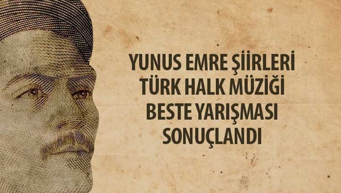 Yunus Emre Şiirleri Türk Halk Müziği Beste Yarışması Sonuçlandı